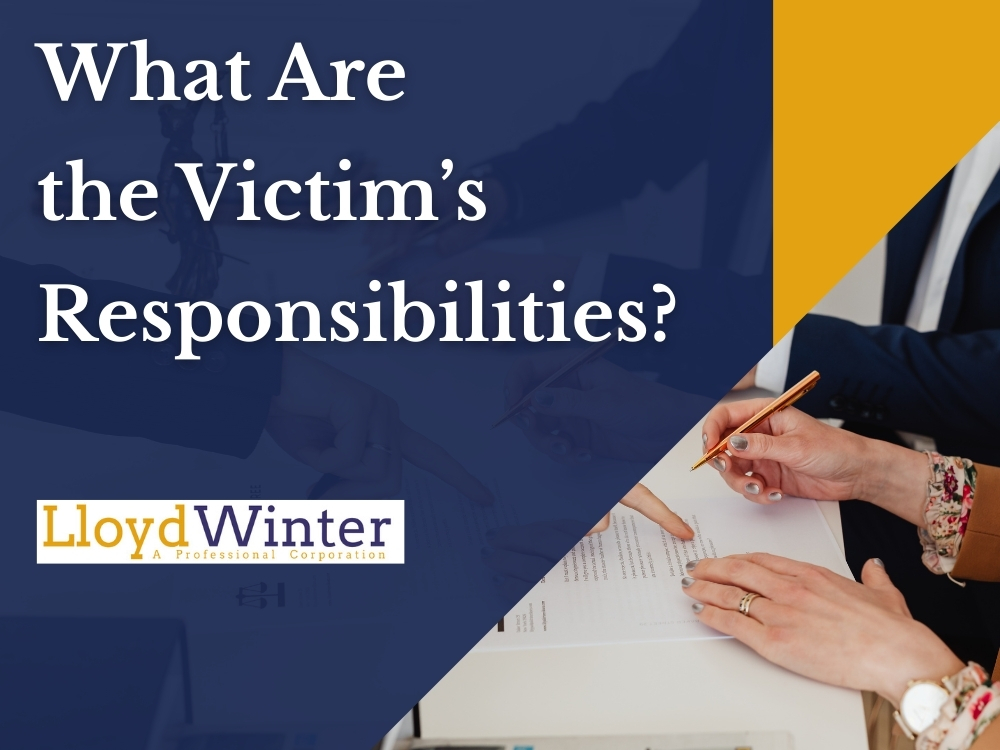 Mitigate Damages - What Are the Victim’s Responsibilities - Lloyd Winter Law